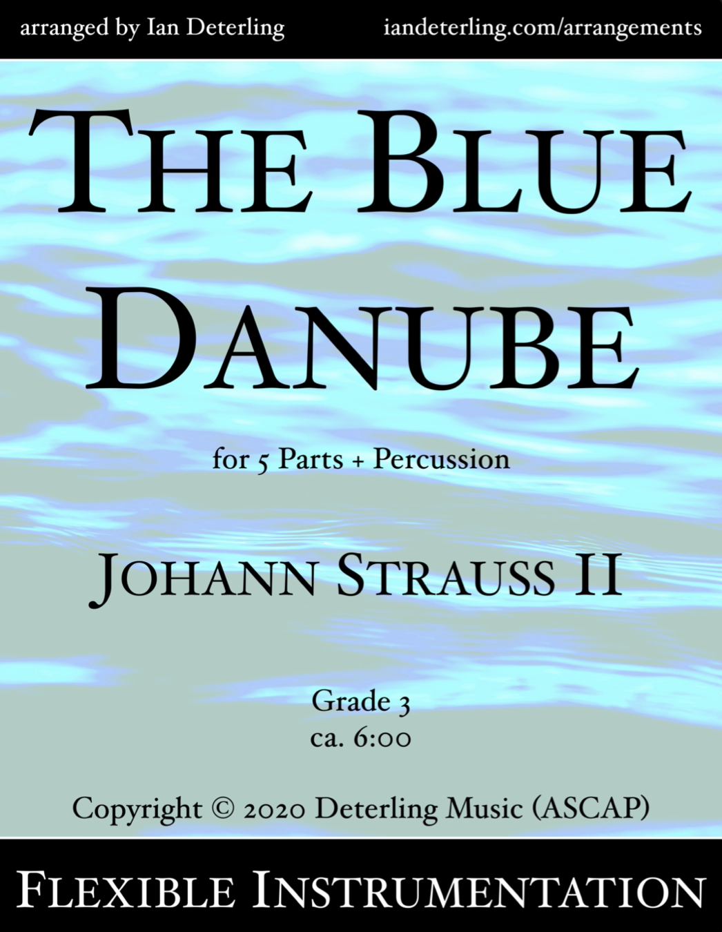 The Blue Danube — Ian Deterling